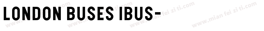 London Buses iBus字体转换